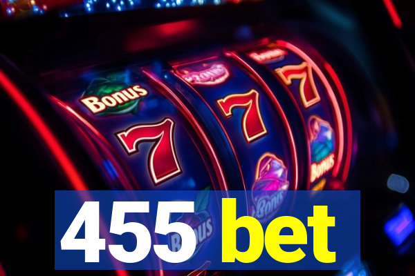 455 bet